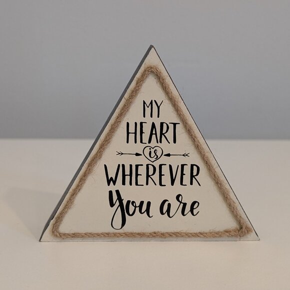 Other - "My Heart is Wherever You Are" Decorative Plaque